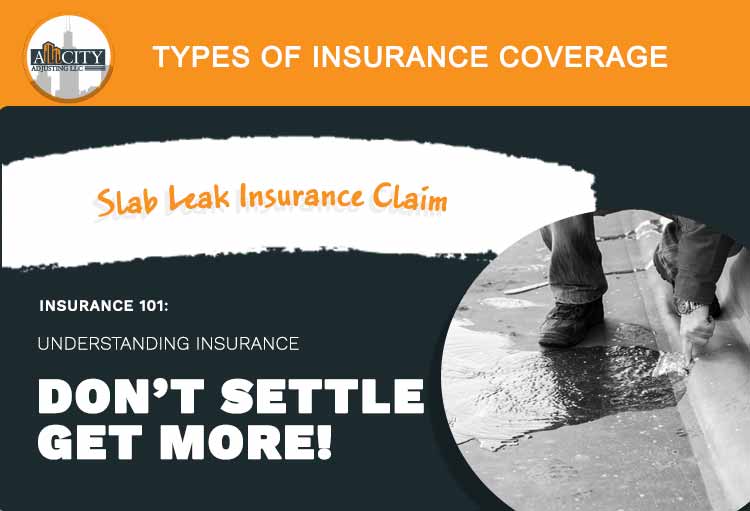 Slab Leak Insurance Coverage