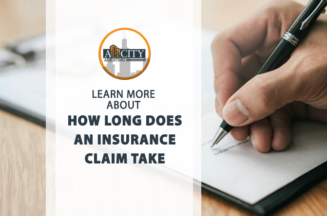 How Long Does An Insurance Claim Take?