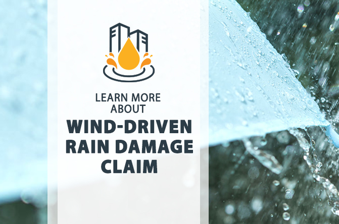Wind-Driven Rain Damage Claim