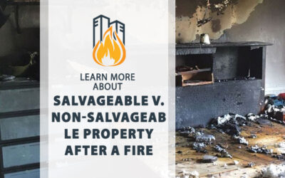 Salvageable v. Non-Salvageable Property After a Fire