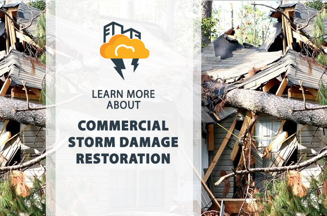 Commercial Storm Damage Restoration