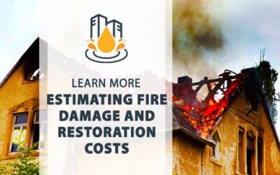 Estimating Fire Damage and Restoration Costs