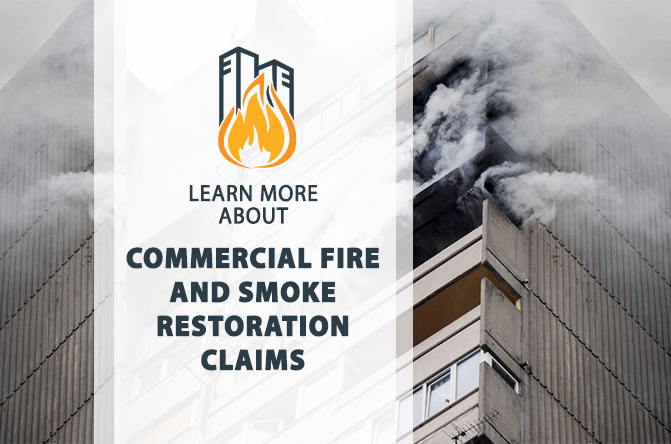 commercial fire and smoke restoration claims